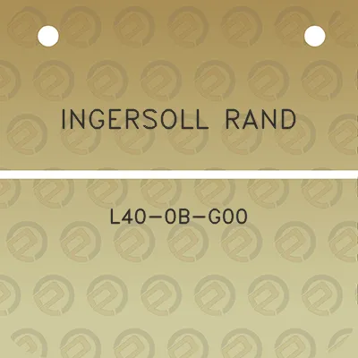 ingersoll-rand-l40-0b-g00