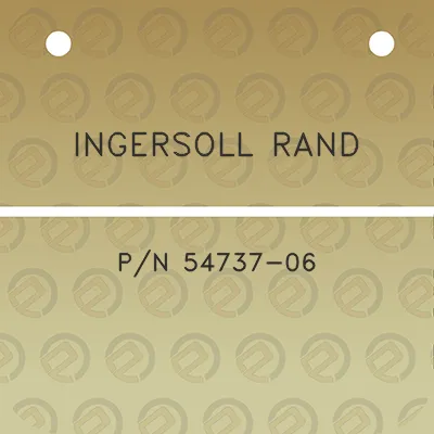 ingersoll-rand-pn-54737-06