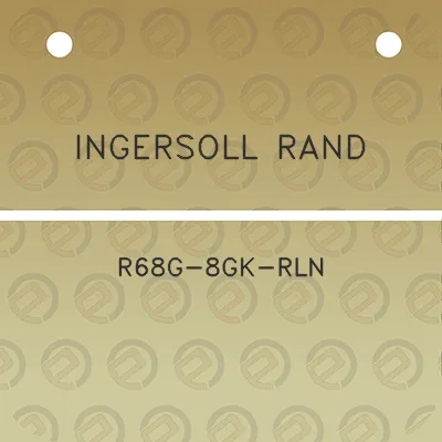 ingersoll-rand-r68g-8gk-rln