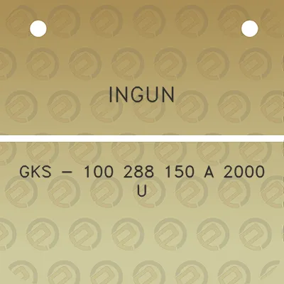 ingun-gks-100-288-150-a-2000-u