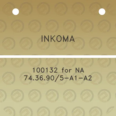 inkoma-100132-for-na-7436905-a1-a2