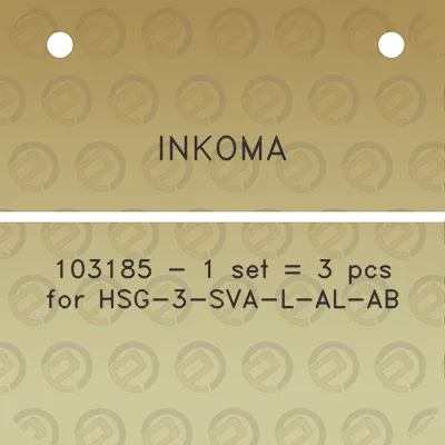 inkoma-103185-1-set-3-pcs-for-hsg-3-sva-l-al-ab