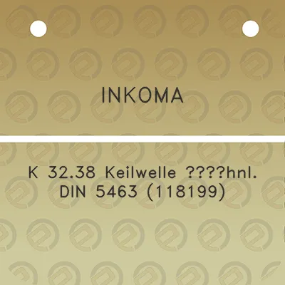 inkoma-k-3238-keilwelle-ahnl-din-5463-118199