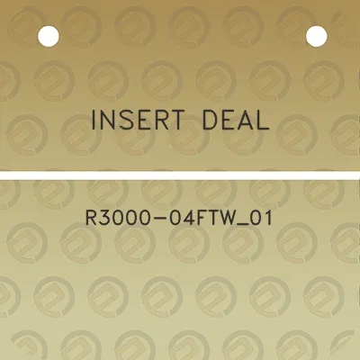 insert-deal-r3000-04ftw_01