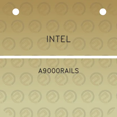 intel-a9000rails