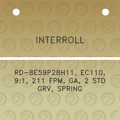 interroll-rd-8e59p28h11-ec110-91-211-fpm-ga-2-std-grv-spring