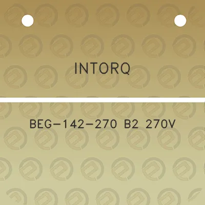 intorq-beg-142-270-b2-270v