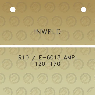 inweld-r10-e-6013-amp-120-170