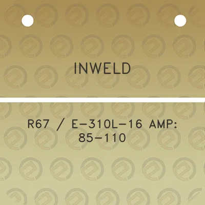 inweld-r67-e-310l-16-amp-85-110