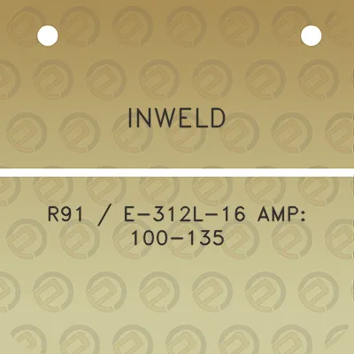 inweld-r91-e-312l-16-amp-100-135