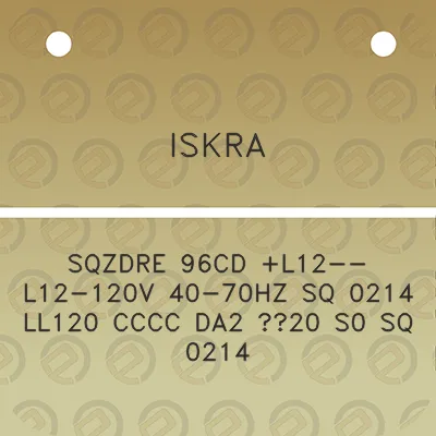 iskra-sqzdre-96cd-l12-l12-120v-40-70hz-sq-0214-ll120-cccc-da2-20-s0-sq-0214