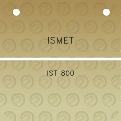 ismet-ist-800