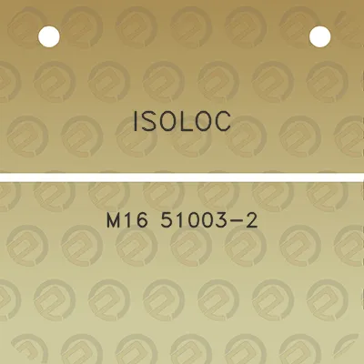 isoloc-m16-51003-2