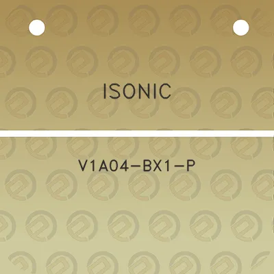 isonic-v1a04-bx1-p