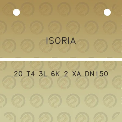 isoria-20-t4-3l-6k-2-xa-dn150