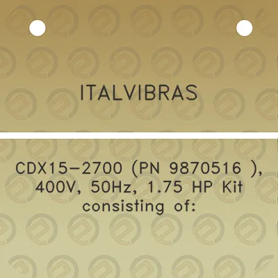 italvibras-cdx15-2700-pn-9870516-400v-50hz-175-hp-kit-consisting-of