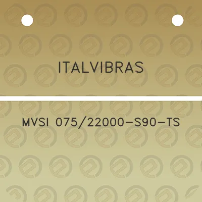 italvibras-mvsi-07522000-s90-ts