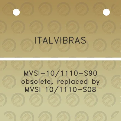 italvibras-mvsi-101110-s90-obsolete-replaced-by-mvsi-101110-s08