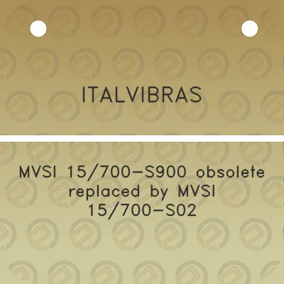 italvibras-mvsi-15700-s900-obsolete-replaced-by-mvsi-15700-s02