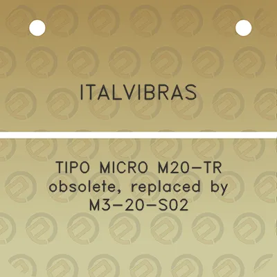 italvibras-tipo-micro-m20-tr-obsolete-replaced-by-m3-20-s02