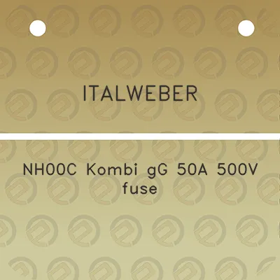 italweber-nh00c-kombi-gg-50a-500v-fuse