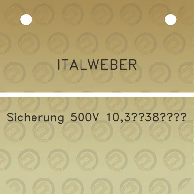 italweber-sicherung-500v-10338