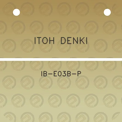 itoh-denki-ib-e03b-p