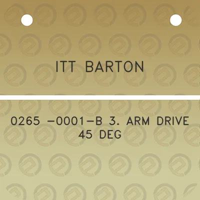 itt-barton-0265-0001-b-3-arm-drive-45-deg