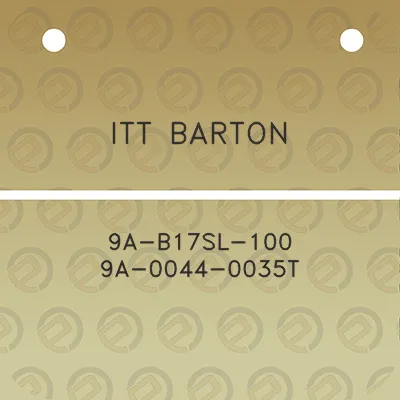 itt-barton-9a-b17sl-100-9a-0044-0035t