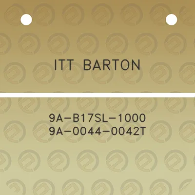 itt-barton-9a-b17sl-1000-9a-0044-0042t