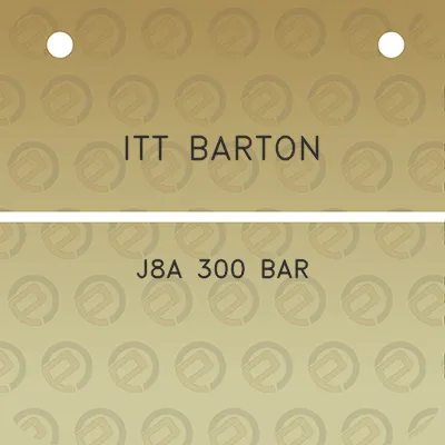 itt-barton-j8a-300-bar