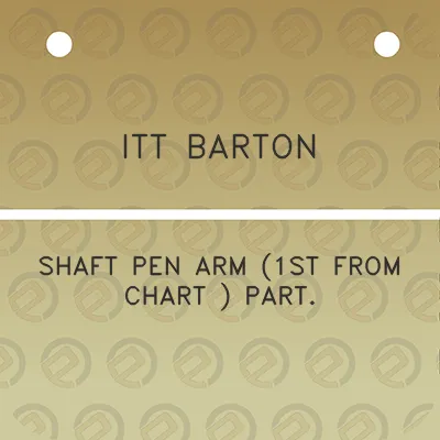 itt-barton-shaft-pen-arm-1st-from-chart-part