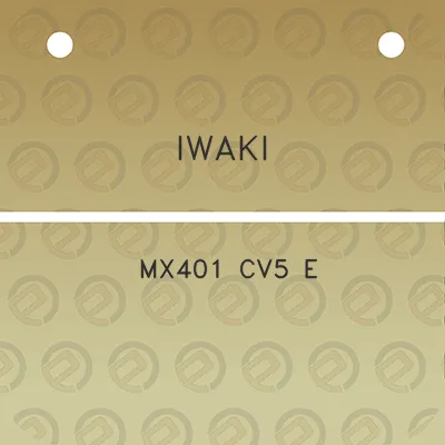 iwaki-mx401-cv5-e