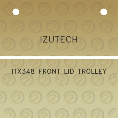 izutech-itx348-front-lid-trolley