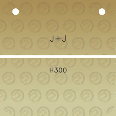 jj-h300