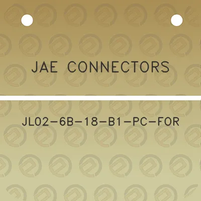 jae-connectors-jl02-6b-18-b1-pc-for