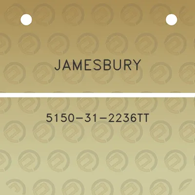 jamesbury-5150-31-2236tt