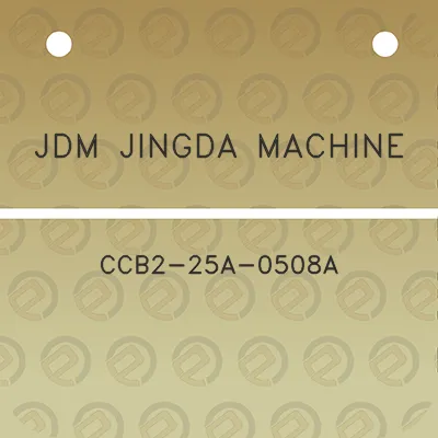 jdm-jingda-machine-ccb2-25a-0508a