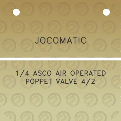 jocomatic-14-asco-air-operated-poppet-valve-42