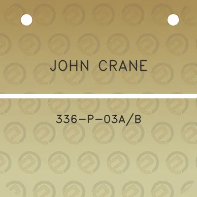 john-crane-336-p-03ab