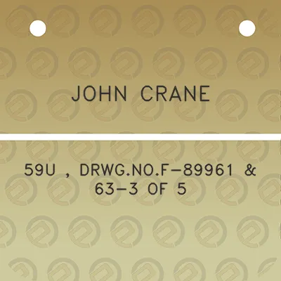 john-crane-59u-drwgnof-89961-63-3-of-5