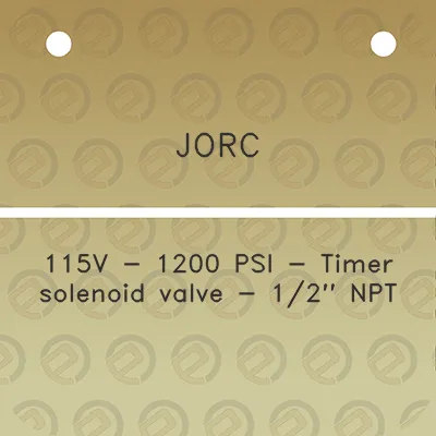 jorc-115v-1200-psi-timer-solenoid-valve-12-npt