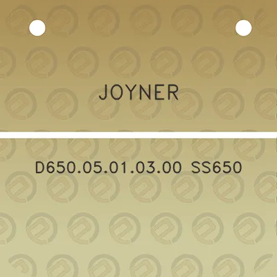 joyner-d65005010300-ss650