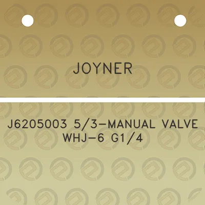 joyner-j6205003-53-manual-valve-whj-6-g14