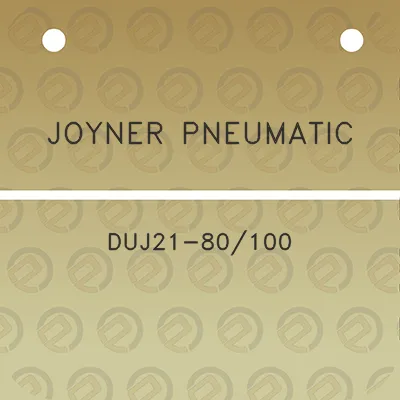 joyner-pneumatic-duj21-80100