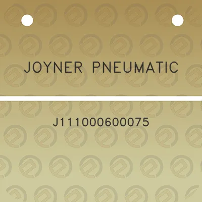 joyner-pneumatic-j111000600075