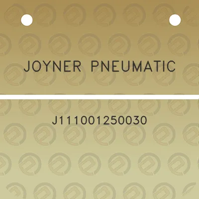 joyner-pneumatic-j111001250030