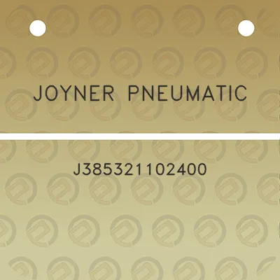 joyner-pneumatic-j385321102400