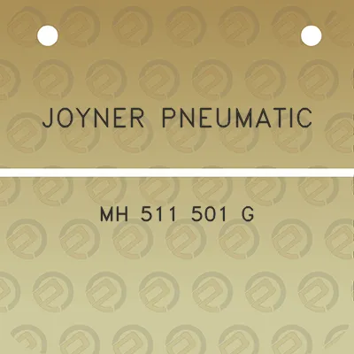 joyner-pneumatic-mh-511-501-g