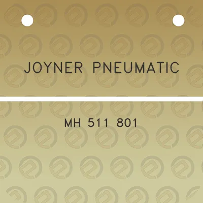 joyner-pneumatic-mh-511-801